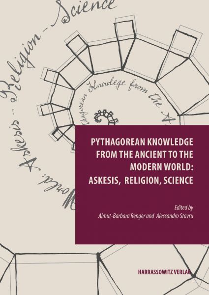 Pythagorean Knowledge from the Ancient to the Modern World: askesis, religion, science