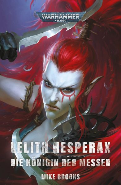 Lelith Hesperax: Die Königin der Messer