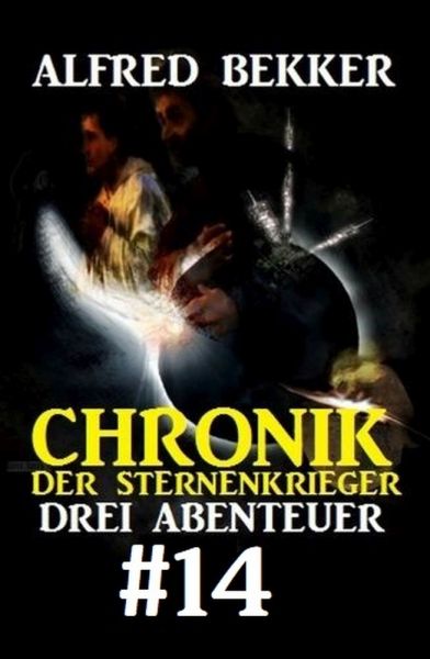 Chronik der Sternenkrieger: Drei Abenteuer #14