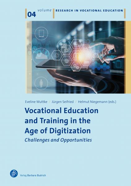 Vocational Education and Training in the Age of Digitization