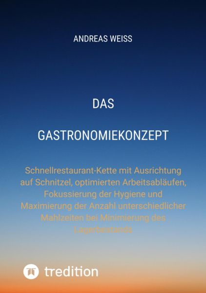 Das Gastronomiekonzept