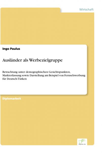 Ausländer als Werbezielgruppe