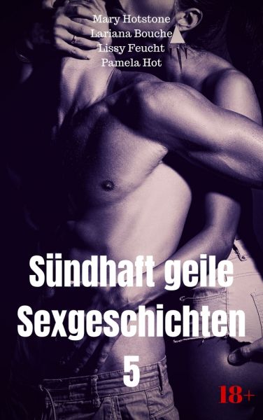 Sündhaft geile Sexgeschichten 5