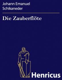 Die Zauberflöte