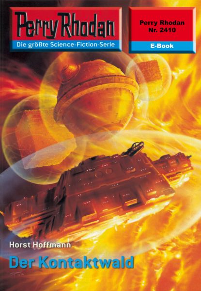 Perry Rhodan 2410: Der Kontaktwald