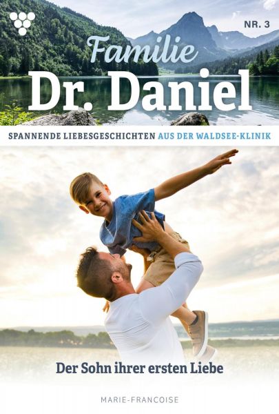 Der Sohn ihrer ersten Liebe