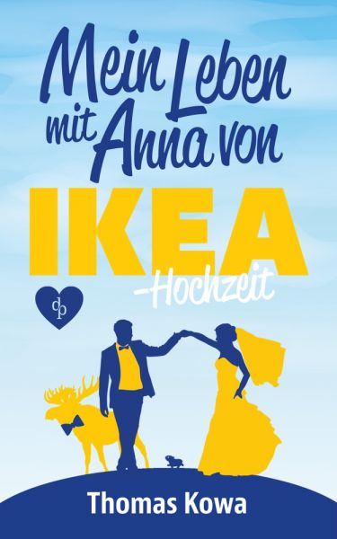 Mein Leben mit Anna von IKEA – Hochzeit