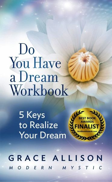 Do You Have a Dream Workbook