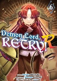 Demon Lord, Retry! R (Manga) Volume 6