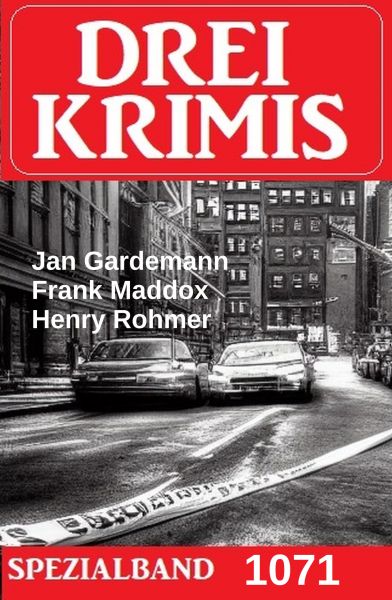Drei Krimis Spezialband 1071