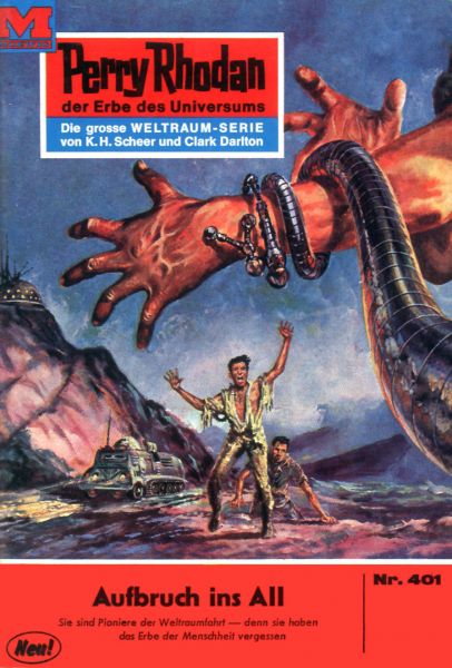 Perry Rhodan 401: Aufbruch ins All