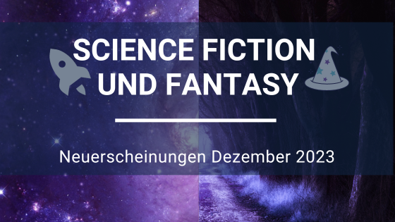 Science-Fiction-Neuerscheinungen-Dezember-23