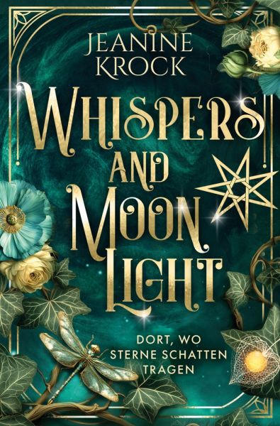 Whispers and Moonlight – Dort, wo Sterne Schatten tragen