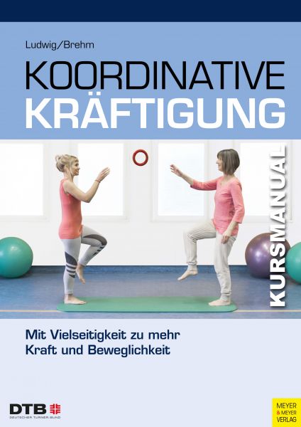 Koordinative Kräftigung