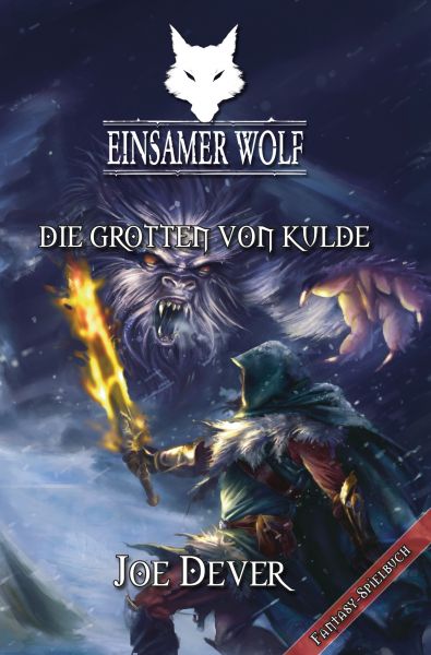 Einsamer Wolf 03 - Die Grotten von Kulde