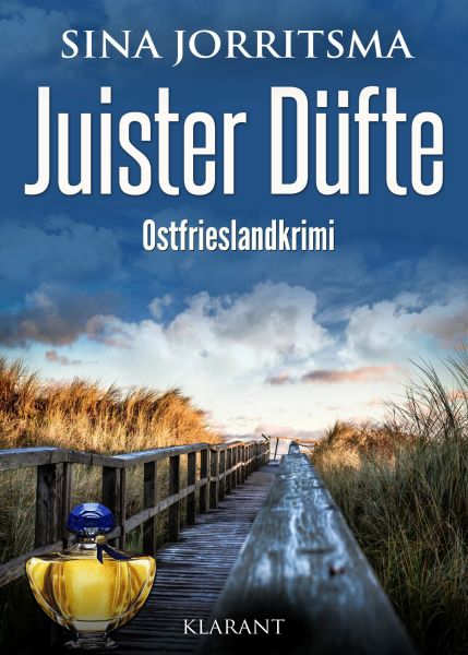 Juister Düfte. Ostfrieslandkrimi