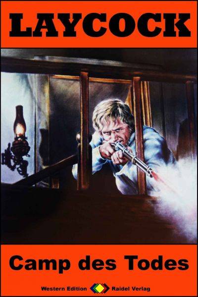 Laycock Western 256: Camp des Todes