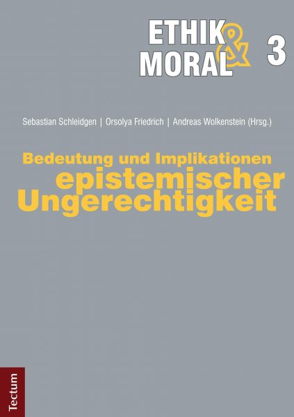 Bedeutung und Implikationen epistemischer Ungerechtigkeit