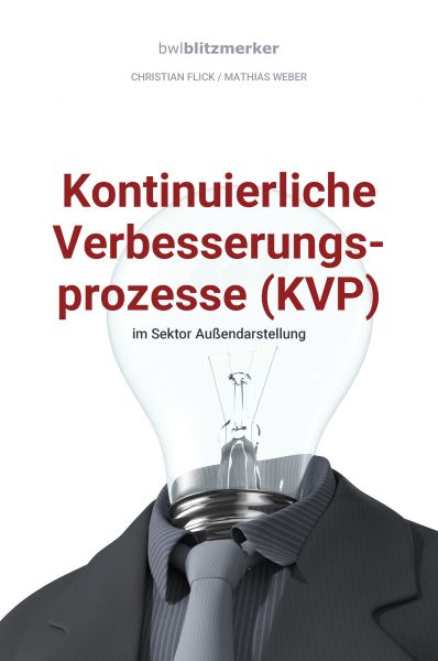 bwlBlitzmerker: Kontinuierliche Verbesserungsprozesse (KVP) im Sektor Außendarstellung