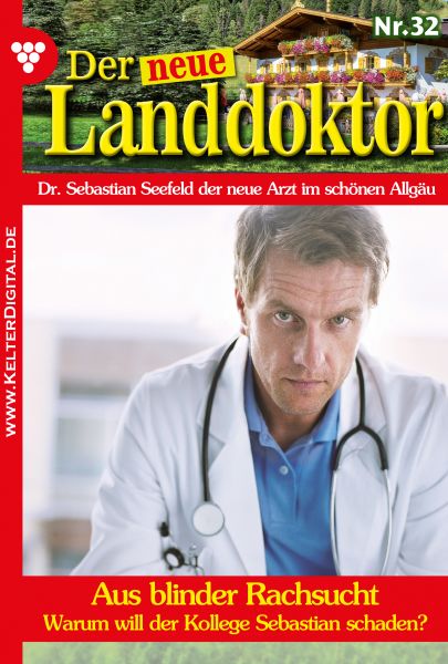 Der neue Landdoktor 32 – Arztroman