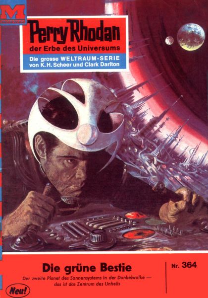 Perry Rhodan 364: Die grüne Bestie