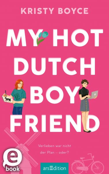 My Hot Dutch Boyfriend (Boyfriend 2)