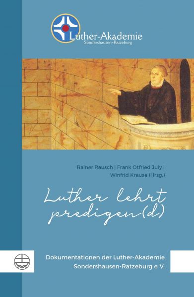 Luther lehrt predigen(d)