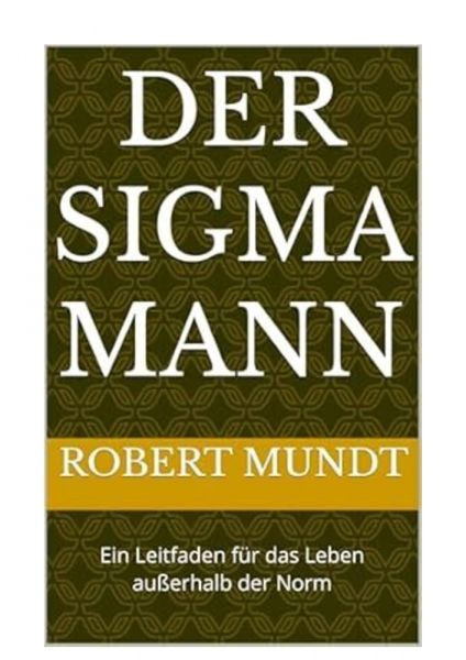 Der Sigma Mann
