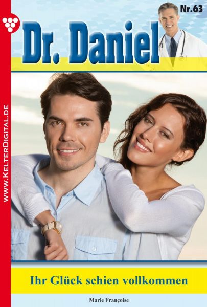 Dr. Daniel 63 – Arztroman