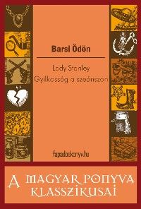 Lady Stanley - Gyilkosság a szeánszon