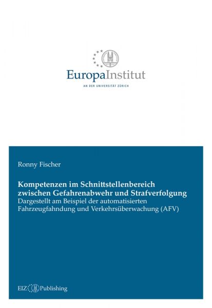 Kompetenzen im Schnittstellenbereich zwischen Gefahrenabwehr und Strafverfolgung
