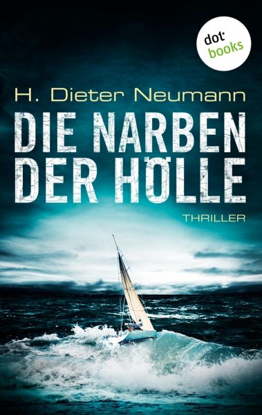 Die Narben der Hölle: Der erste Fall für Johannes Clasen