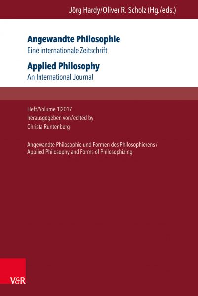 Angewandte Philosophie. Eine internationale Zeitschrift / Applied Philosophy. An International Journ