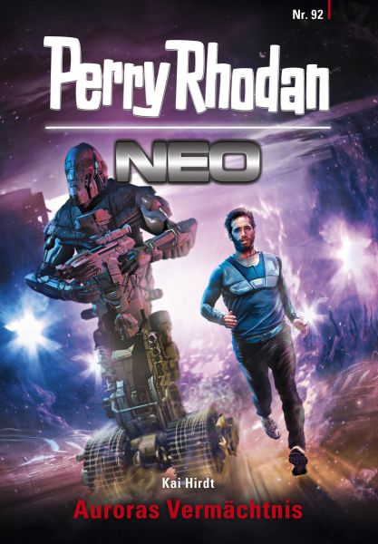 Perry Rhodan Neo 92: Auroras Vermächtnis