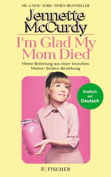 Cover Jennette McCurdy: I'm Glad My Mom Died