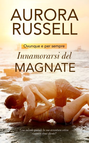 Innamorarsi del magnate