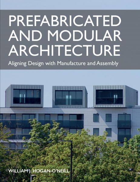 Prefabricated and Modular Architecture