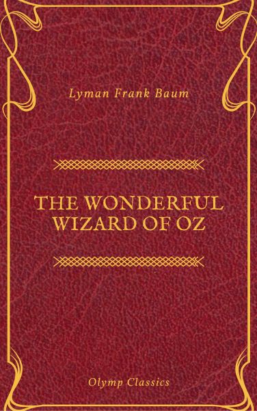 The Wonderful Wizard of Oz (Active TOC)(Olymp Classics)