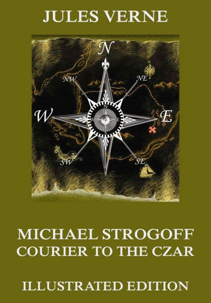 Michael Strogoff - Courier To The Czar