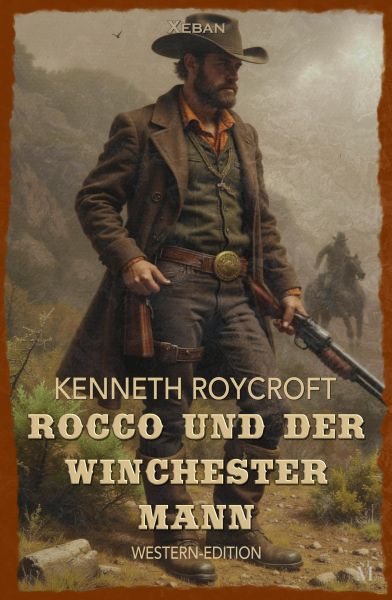 Rocco und der Winchester-Mann