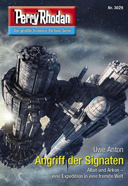 Perry Rhodan 3029: Angriff der Signaten