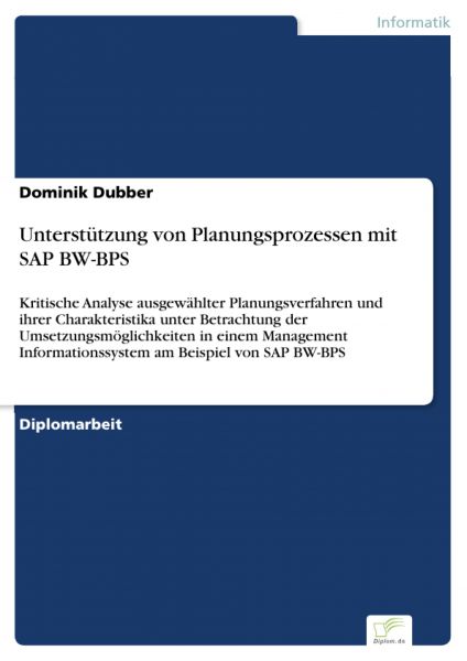 Unterstützung von Planungsprozessen mit SAP BW-BPS