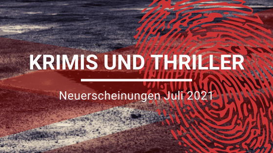 Neuerscheinungen-Krimi-Juli