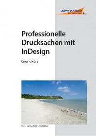 Professionelle Drucksachen mit InDesign