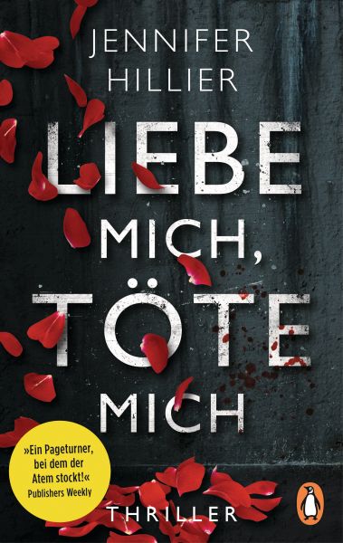 Hillier J.,Liebe mich, töte mich
