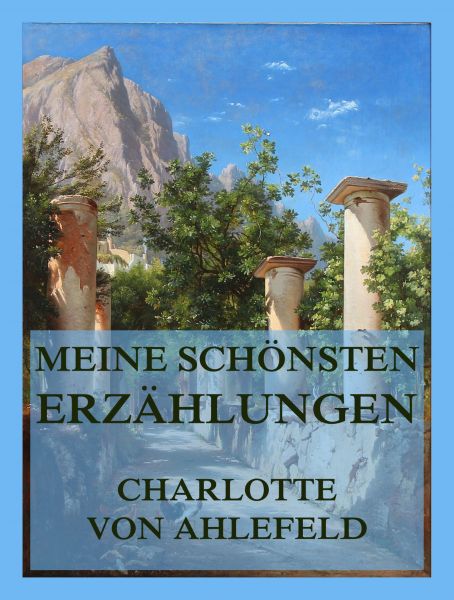 Meine schönsten Erzählungen