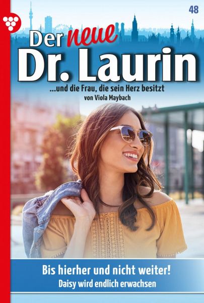 Der neue Dr. Laurin 48 – Arztroman