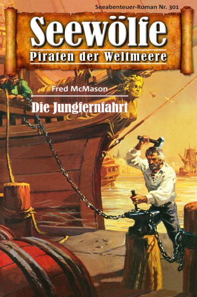 Seewölfe - Piraten der Weltmeere 301