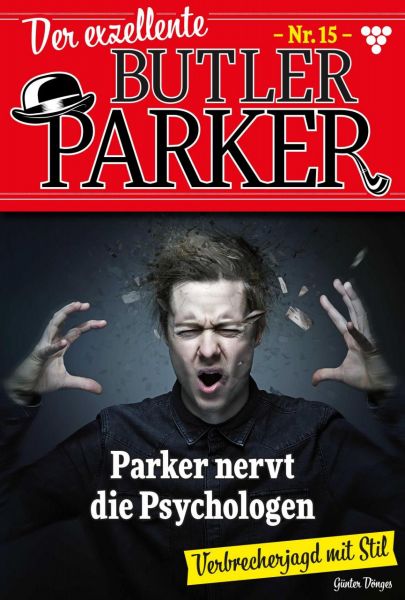 Der exzellente Butler Parker 15 – Kriminalroman