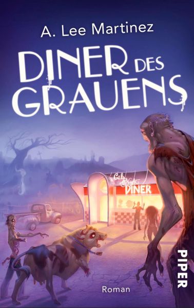 Cover A. Lee Martinez: Diner des Grauens